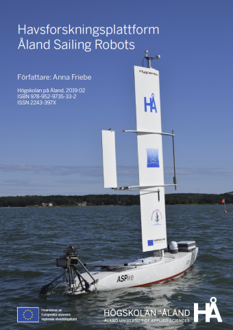 Pärmbild till rapporten Havsforskningsplattform - Åland Sailing Robots. Bild på robotsegelbåten ASPire.